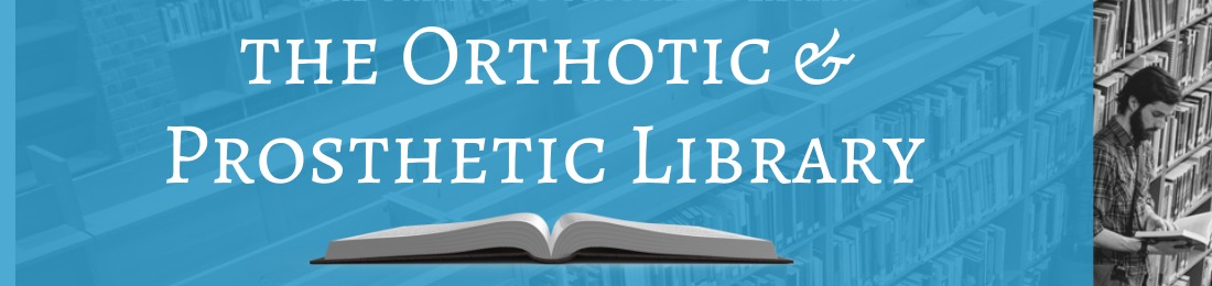 Digital Resource Foundation for Orthotics and Prosthetics